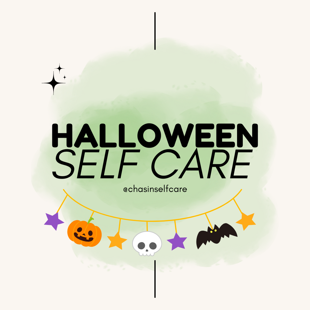 Halloween Self Care