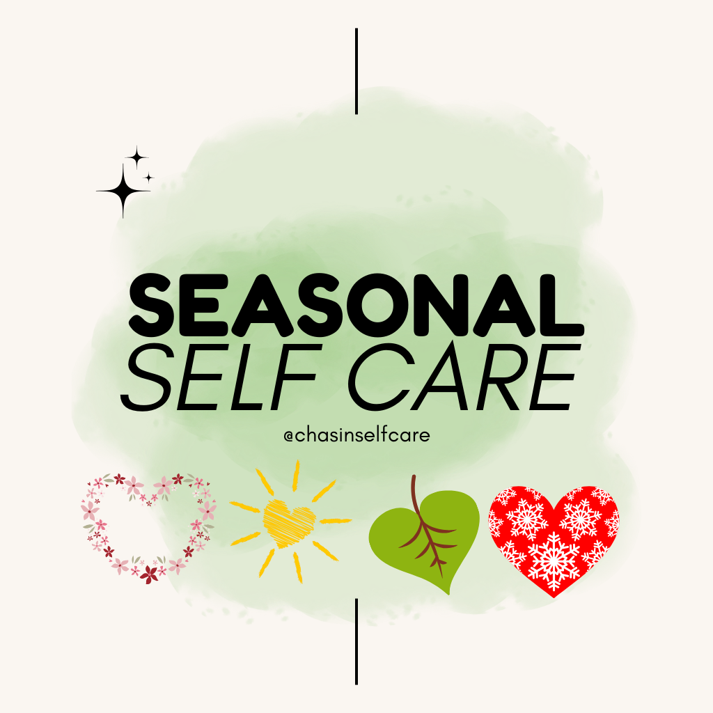 Seasonal Self Care