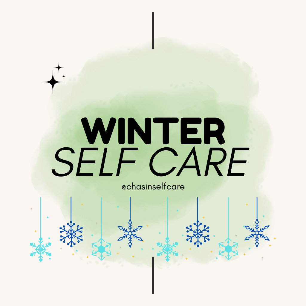 Winter Self Care