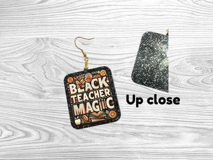 Black Teacher Magic Earrings